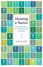 Housing A Nation By Sirr, Lorcan