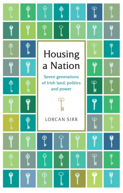 Housing A Nation By Sirr, Lorcan