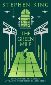 Green Mile 30th Anniversary Edition By King, Stephen