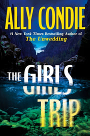 Girls Trip By Condie, Ally