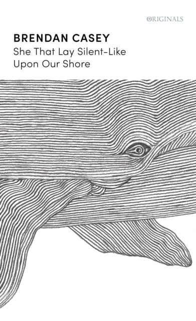 She That Lay Silent Like Upon Our Shore