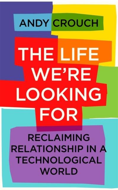 Life Were Looking For