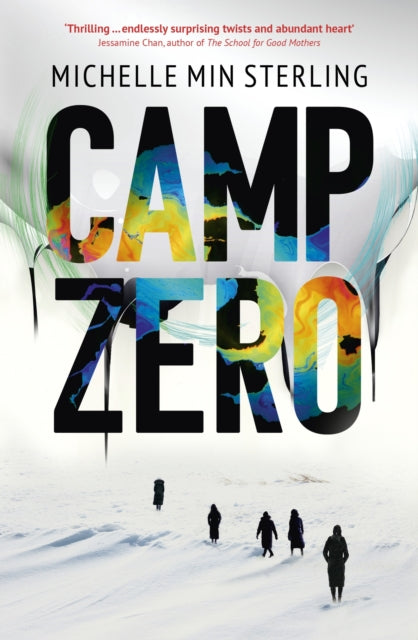 Camp Zero By Min Sterling, Michel