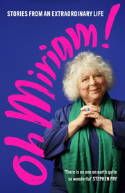 Oh Miriam By Margolyes, Miriam