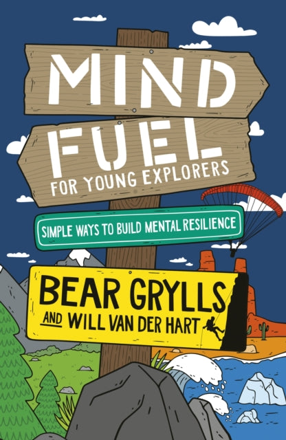 Mind Fuel For Young Explorers By Grylls, Bear