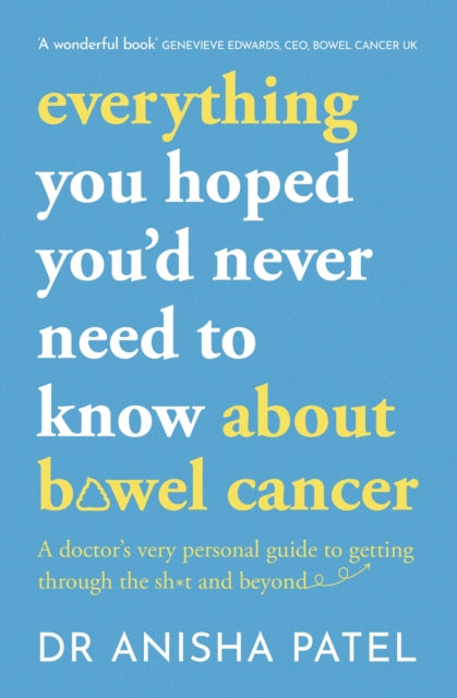 Everything Need To Know/bowel Cancer