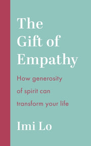 Gift Of Empathy By Lo, Imi