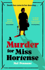 Murder For Miss Hortense By Pennant, Mel
