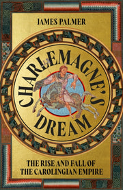 Charlemagnes Dream By Palmer, James