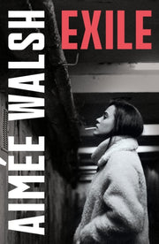 Exile By Walsh, Aimee
