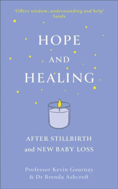 Hope & Healing After Stillbirth & New Ba