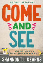 Come & See