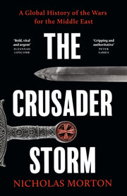 Crusader Storm By Morton, Nicholas