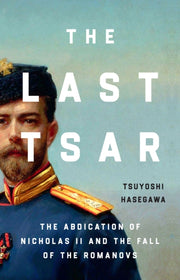 Last Tsar By Hasegawa, Tsuyoshi