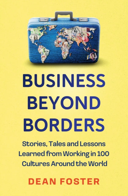 Business Beyond Borders By Foster, Dean