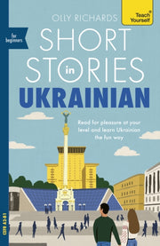 Short Stories In Ukrainian Fore Beginner By Richards, Olly