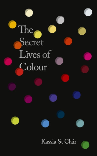 Secret Lives Of Colour