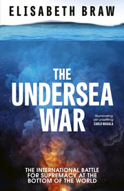 Undersea War By Braw, Elisabeth