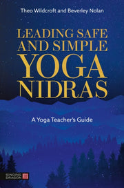 Leading Safe & Simple Yoga Nidras By Wildcroft, Theo