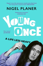 Young Once A Life Less Heavy