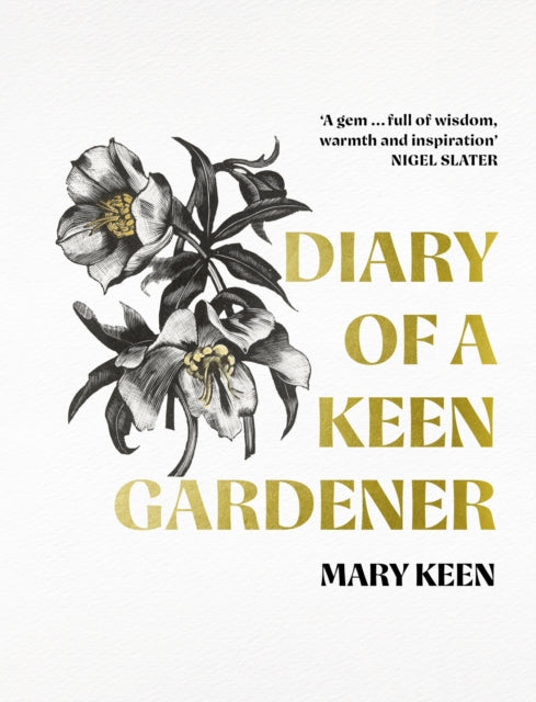 Diary Of A Keen Gardener By Keen, Mary