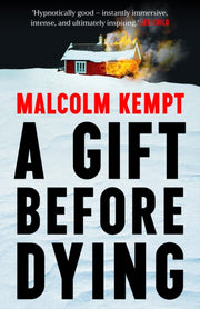 Gift Before Dying By Kempt, Malcolm