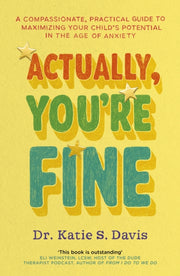 Actually Youre Fine By Davis, Katie