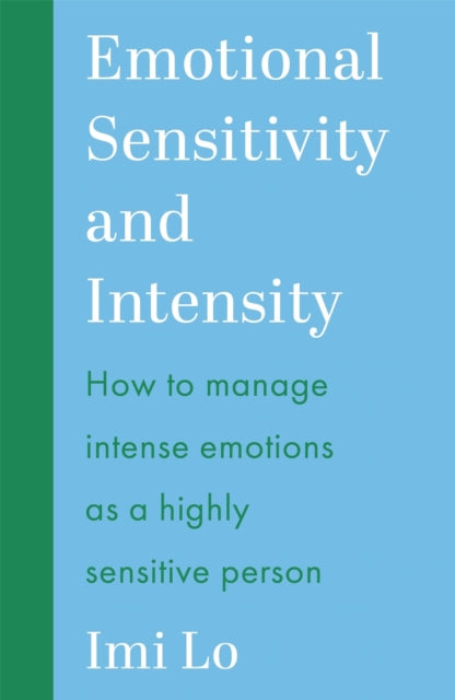 Emotional Sensitivity & Intensity By Lo, Imi