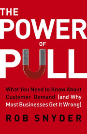 Power Of Pull By Snyder, Rob