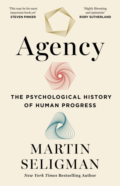 Agency By Seligman, Martin