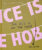 Rice Is On The Hob