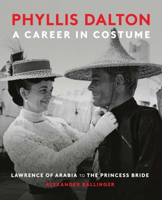 Phyllis Dalton A Career In Costume Fro By Ballinger, Alexander