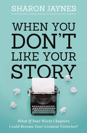 When You Dont Like Your Story What If Yo