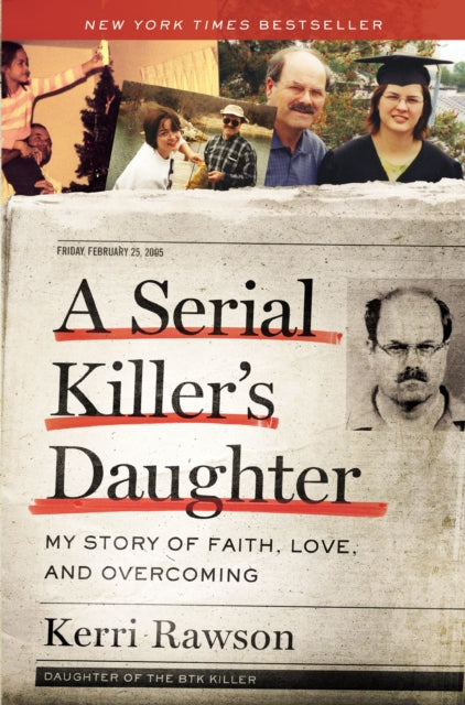 Serial Killers Daughter My Story Of Fait