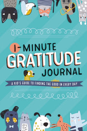 1minute Gratitude Journal A Kids Guide T