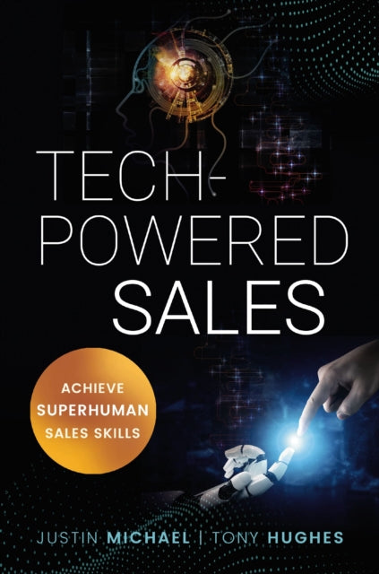 Techpowered Sales Achieve Superhuman Sal