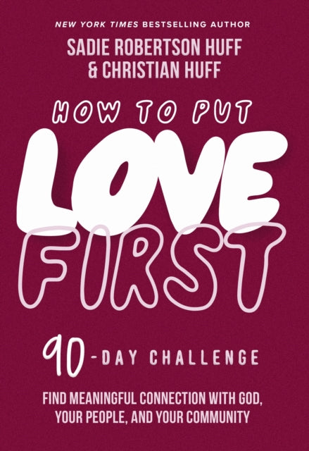 How To Put Love First Hb