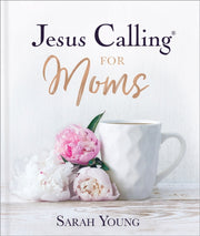 Jesus Calling For Moms Hb