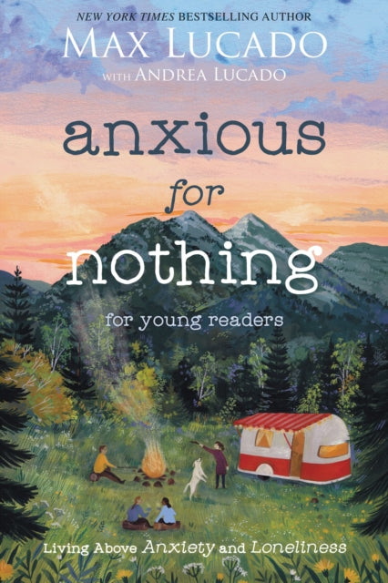 Anxious For Nothing Young Readers Editio