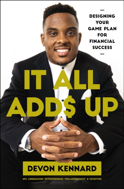 It All Adds Up Designing Your Game Plan