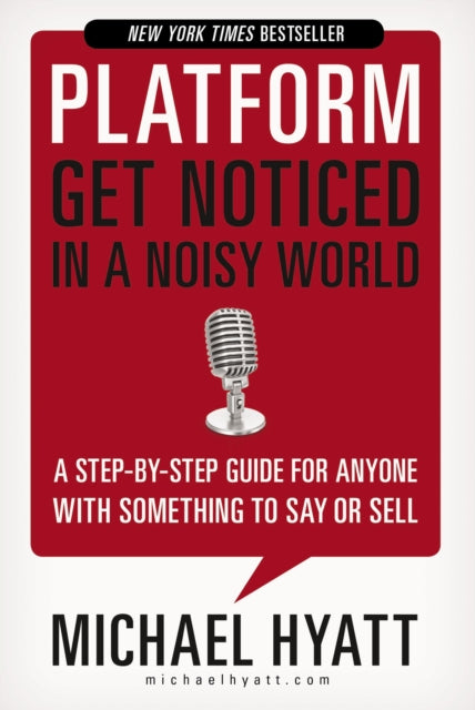 Platform Get Noticed In A Noisy World