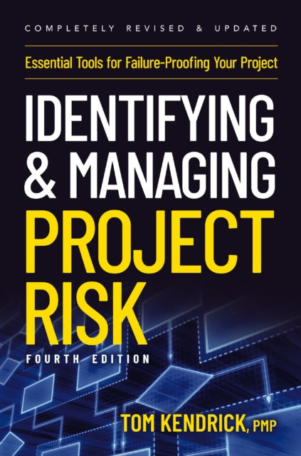 Identifying & Managing Project Risk 4th