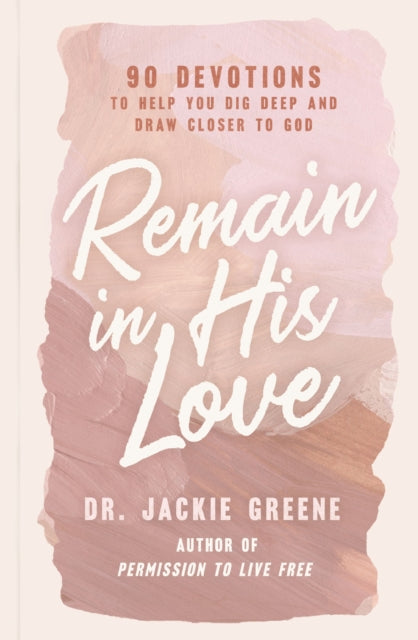 Remain In His Love Hb