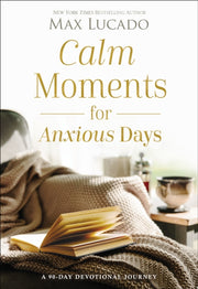 Calm Moments For Anxious D Hb