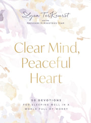 Clear Mind Peaceful Heart Hb