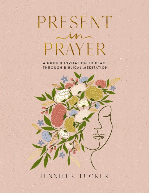 Present In Prayer Hb
