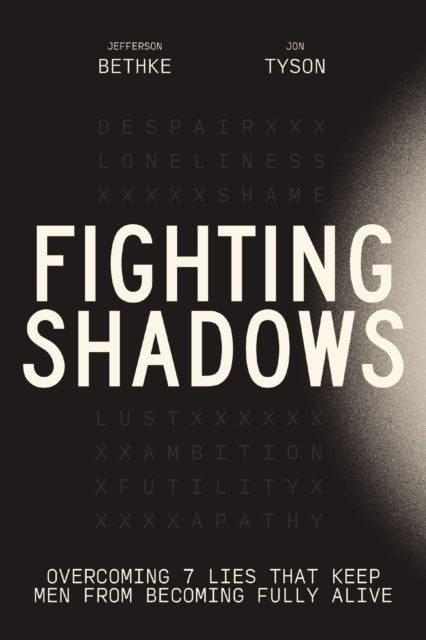 Fighting Shadows Stop Wasting Time Argui