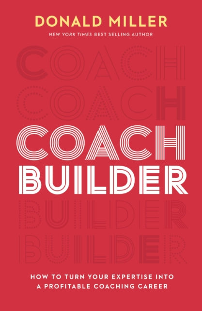 Coach Builder How To Build A Profitable