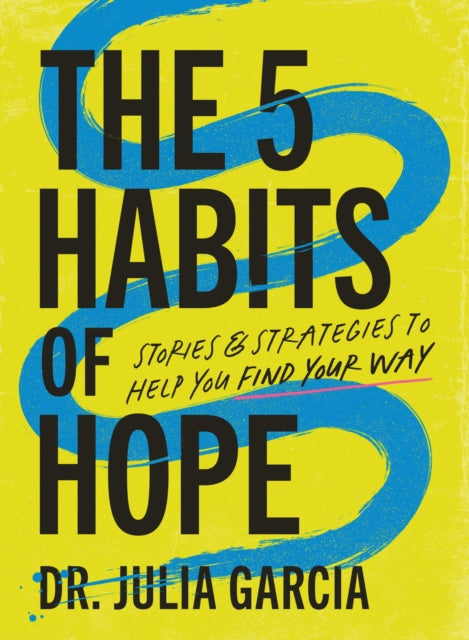5 Habits Of Hope Hb By Garcia  Julia