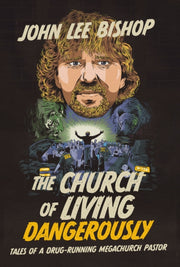 Church Of Living Dangerous Hb